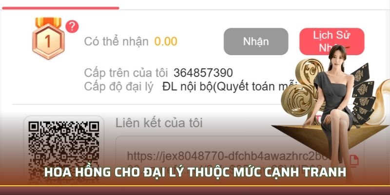 Hoa hồng cho đại lý thuộc mức cạnh tranh